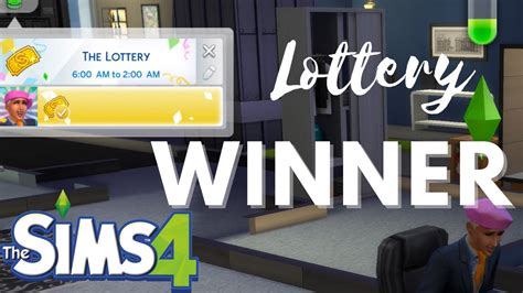 how to win the lottery sims 4